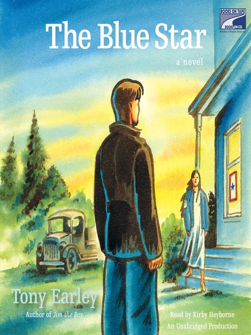 Title details for The Blue Star by Tony Earley - Available